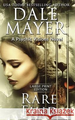 Rare Find: A Psychic Visions Novel Dale Mayer 9781778864216 Valley Publishing Ltd.