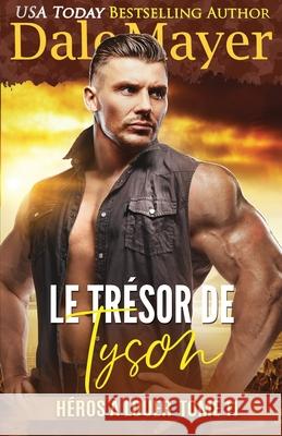 Le Tr?sor de Tyson Dale Mayer Sarah Laurent Valentin Translation 9781778866371
