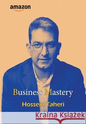 Business Mastery Taheri                                   Mahshid Sanaeefard 9781778922077 Kidsocado