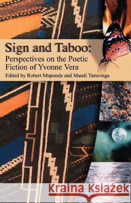 Sign and Taboo Robert Muponde Mandi Taruvinga 9781779220042 Weaver Press