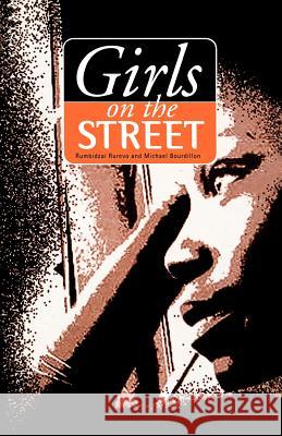 Girls on the Street Rumbidzai Rurevo Michael Bourdillon 9781779220165 Weaver Press