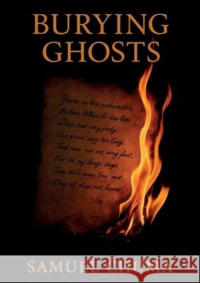 Burying Ghosts: Poetic Novel Samuel Chuma 9781779284419 Mwanaka Media and Publishing