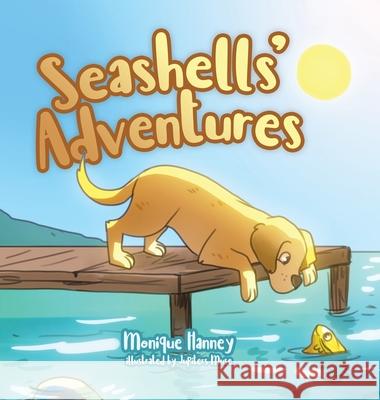 Seashells' Adventures Monique Hanney Jupiters Muse 9781779417770