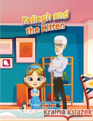 Keliegh and the Kitten Tracilyn George 9781779481757