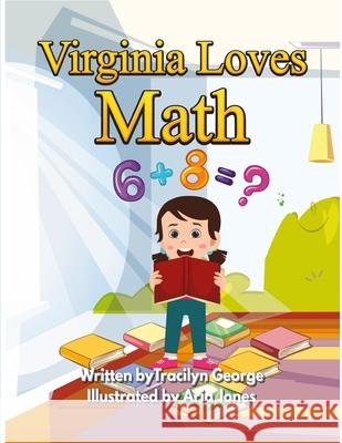 Virginia Loves Math Tracilyn George 9781779482273 Clydesdale Books