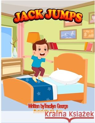 Jack Jumps Tracilyn George 9781779483317 Clydesdale Books