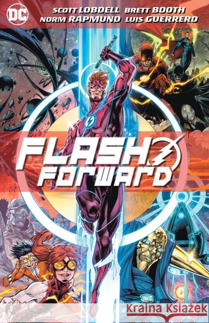 Flash Forward Scott Lobdell Brett Booth 9781779502230