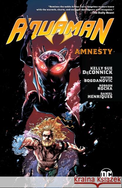 Aquaman Volume 2: Amnesty Robson Rocha 9781779502506 DC Comics