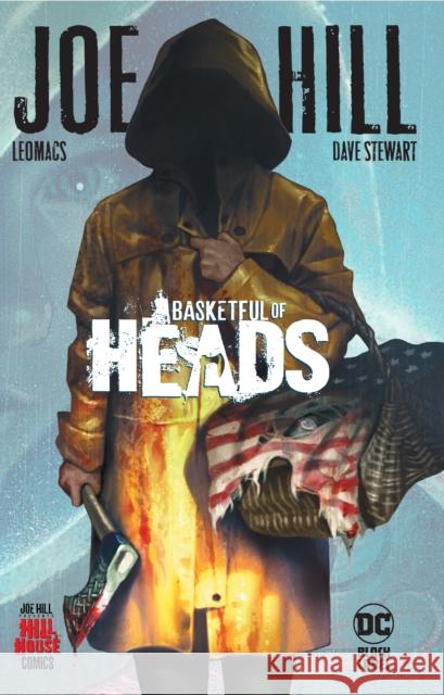 Basketful of Heads Joe Hill 9781779502971 DC Comics