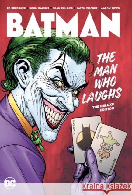 Batman: The Man Who Laughs Deluxe Edition Ed Brubaker 9781779503022