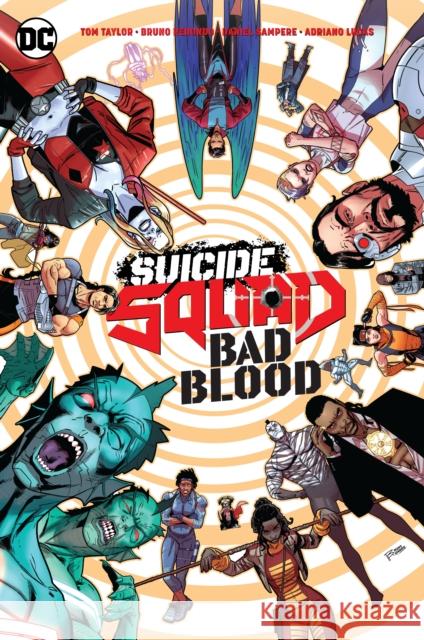 Suicide Squad: Bad Blood Tom Taylor Bruno Redondo 9781779503954