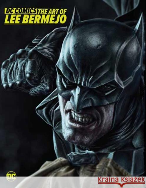 DC Comics: The Art of Lee Bermejo Lee Bermejo 9781779507600 DC Comics