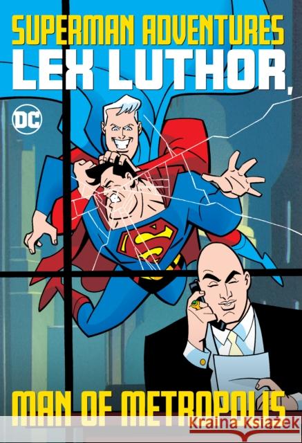 Superman Adventures: Lex Luthor, Man of Metropolis Various                                  Various                                  Aluir Amancio 9781779508126 DC Comics