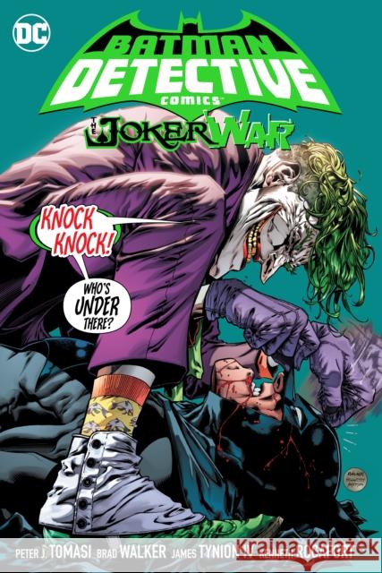 Batman: Detective Comics Vol. 5: The Joker War Peter J. Tomasi Brad Walker 9781779509222 DC Comics