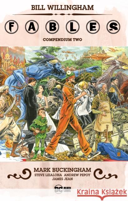 Fables Compendium Two Bill Willingham Mark Buckingham 9781779509444 DC Comics