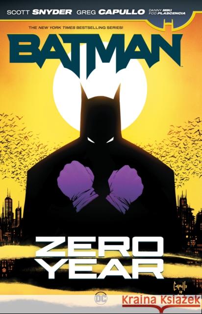 Batman: Zero Year Scott Snyder Greg Capullo 9781779510365 DC Comics