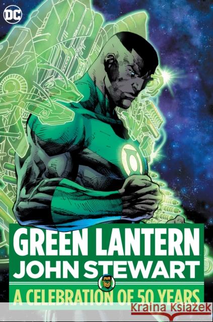 Green Lantern: John Stewart - A Celebration of 50 Years Len Wein 9781779511256