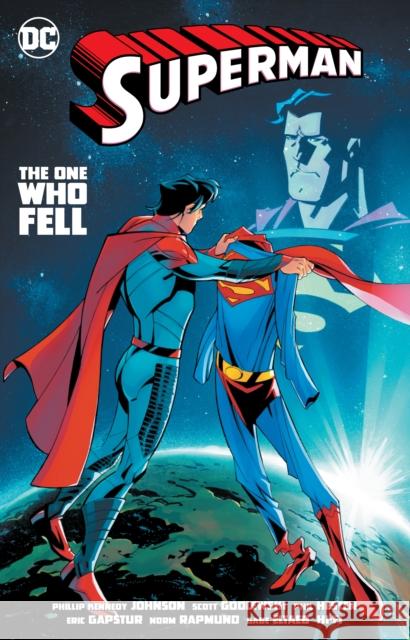 Superman: The One Who Fell Phillip Kennedy Johnson Scott Godlweski 9781779512642 DC Comics