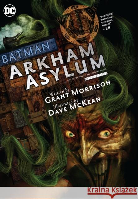 Batman: Arkham Asylum the Deluxe Edition Grant Morrison Dave McKean 9781779513175