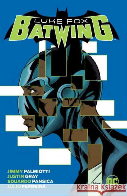 Batwing: Luke Fox Jimmy Palmiotti Eduardo Pansica 9781779514202