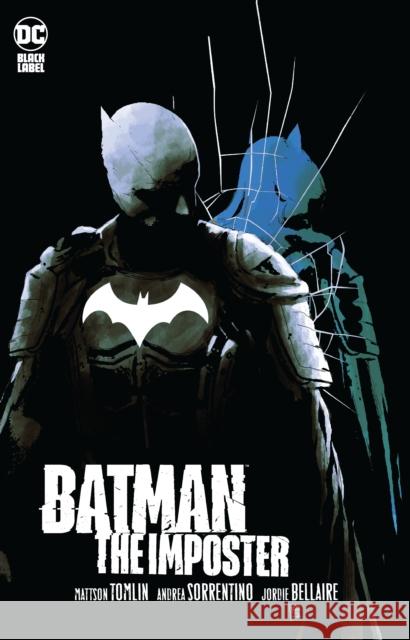 Batman: The Imposter Mattson Tomlin Andrea Sorrentino 9781779514325 DC Comics