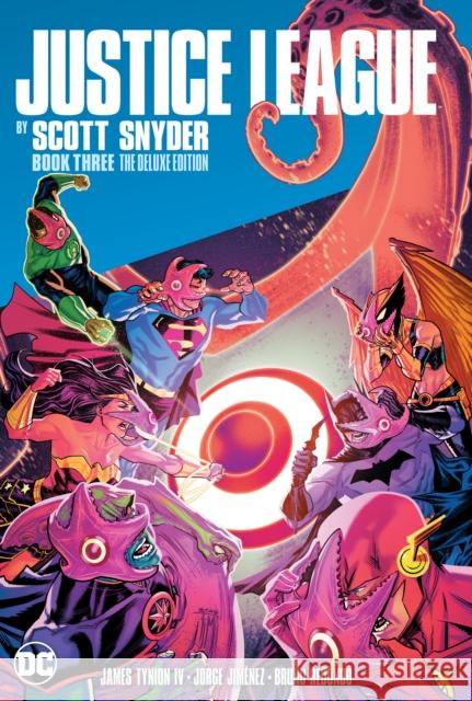 Justice League by Scott Snyder Deluxe Edition Book Three Scott Snyder Various 9781779514936