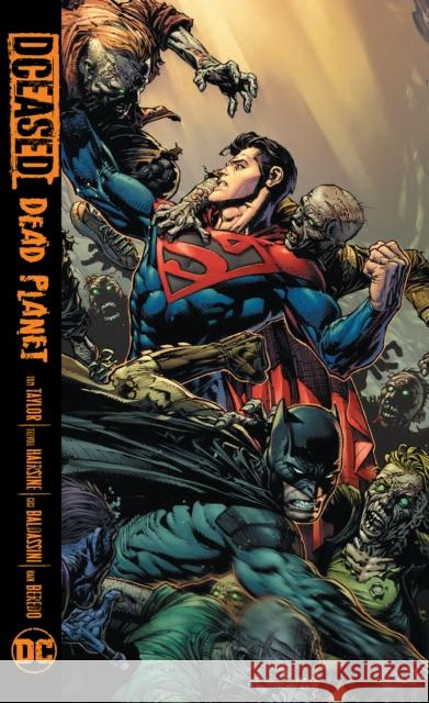 DCeased: Dead Planet Trevor Hairsine 9781779515209 DC Comics