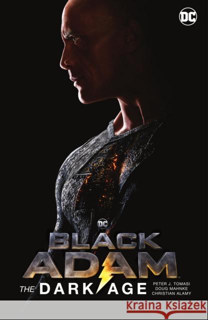Black Adam: The Dark Age (New Edition) Peter J. Tomasi Doug Mahnke 9781779515384