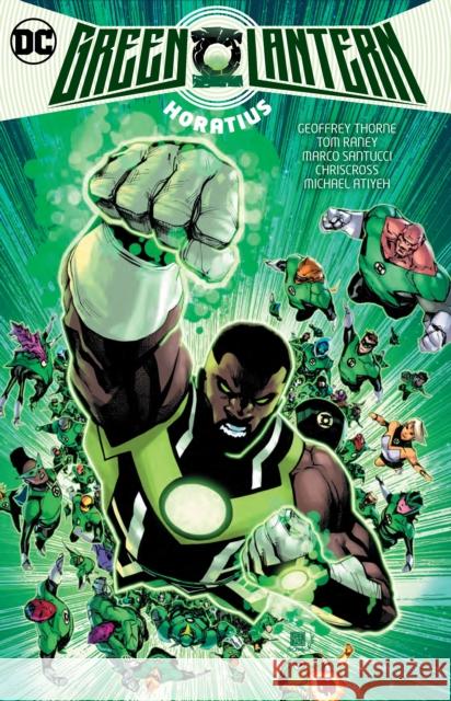 Green Lantern Vol. 2: Horatius Geoffrey Thorne Tom Raney 9781779515544 DC Comics