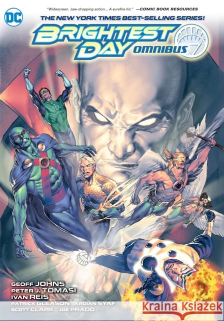 Brightest Day Omnibus (2022 Edition) Geoff Johns Peter J. Tomasi Various 9781779516336