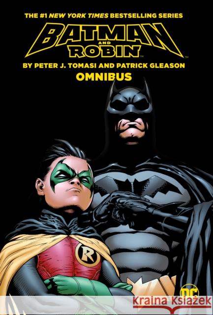 Batman & Robin by Tomasi and Gleason Omnibus (2023 Edition) Tomasi, Peter J. 9781779517043 DC Comics