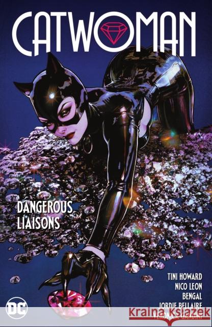 Catwoman Vol. 1: Dangerous Liaisons Howard, Tini 9781779517289