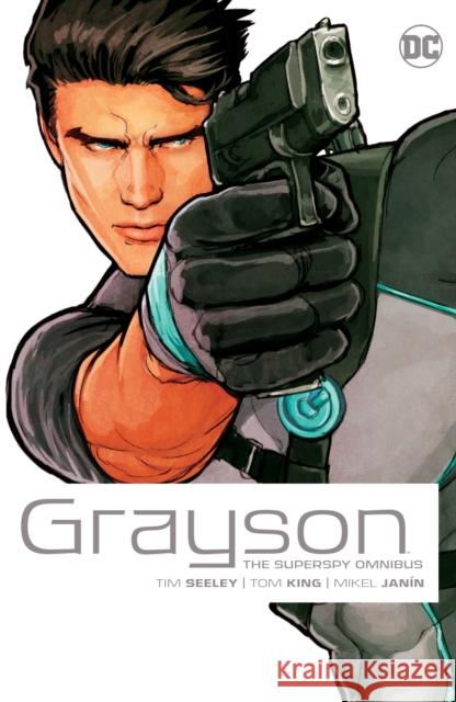 Grayson The Superspy Omnibus (2022 Edition) Mikel Janin 9781779517326 DC Comics