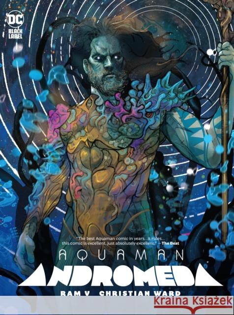 Aquaman: Andromeda Christian Ward 9781779517333