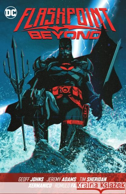 Flashpoint Beyond Geoff Johns Tim Sheridan Jeremy Adams 9781779517371 DC Comics