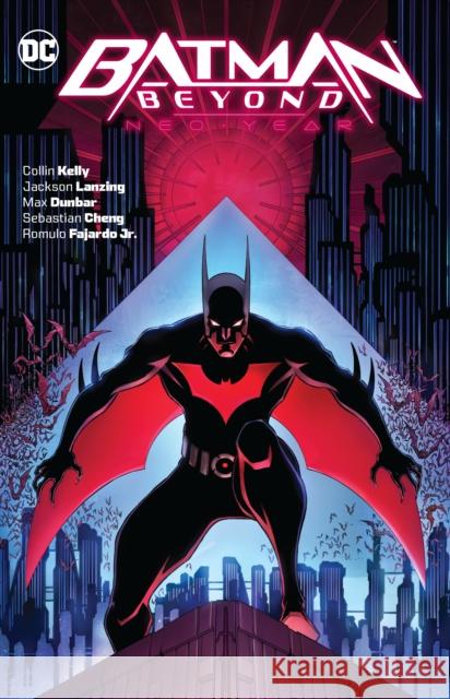 Batman Beyond: Neo-Year Jackson Lanzing 9781779517562 DC Comics