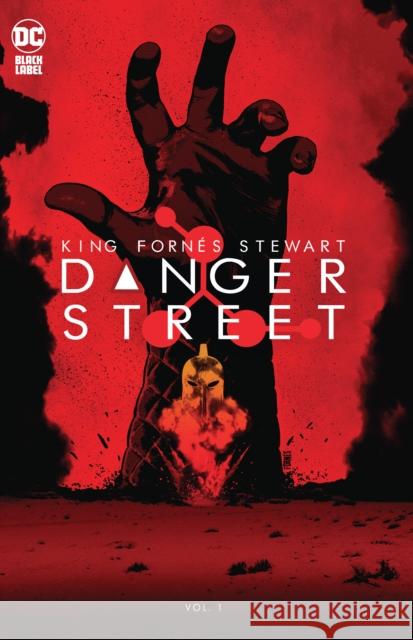 Danger Street Vol. 1 Jorge Fornes 9781779518422