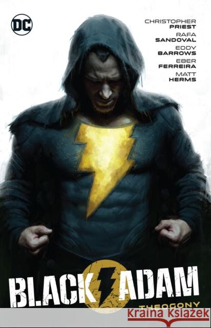 Black Adam Vol. 1: Theogony Christopher Priest Rafa Sandoval 9781779520098