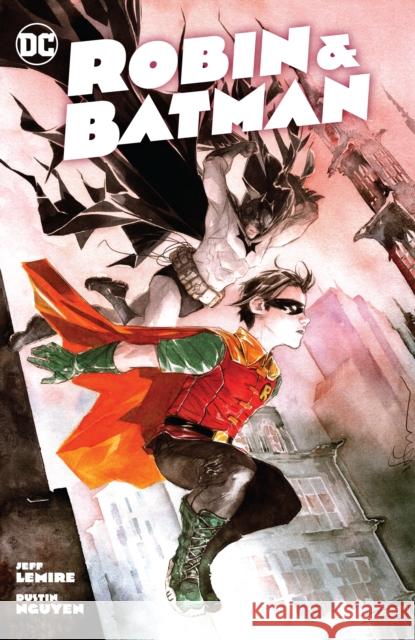Robin & Batman Dustin Nguyen 9781779520432 DC Comics