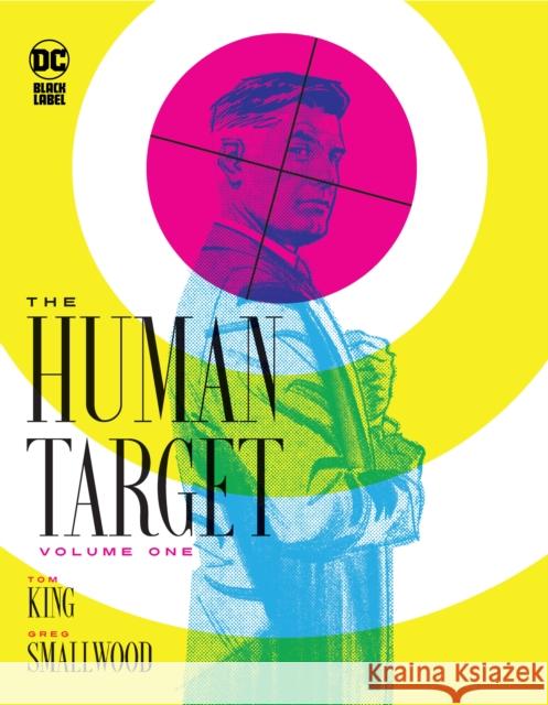 The Human Target Book One Tom King 9781779520494 DC Comics