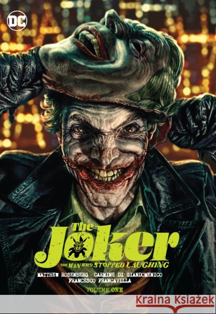 The Joker: The Man Who Stopped Laughing Vol. 1 Matthew Rosenberg Carmine D Francesco Francavilla 9781779520647 DC Comics