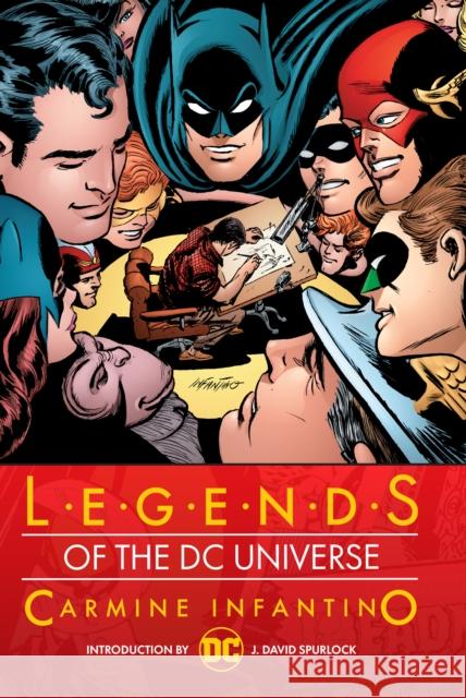Legends of the DC Universe: Carmine Infantino Infantino 9781779521668 DC Comics