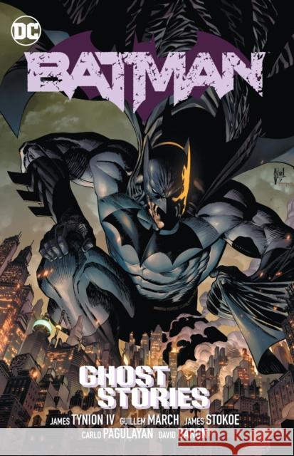 Batman Vol. 3: Ghost Stories Guillem March 9781779523181 DC Comics