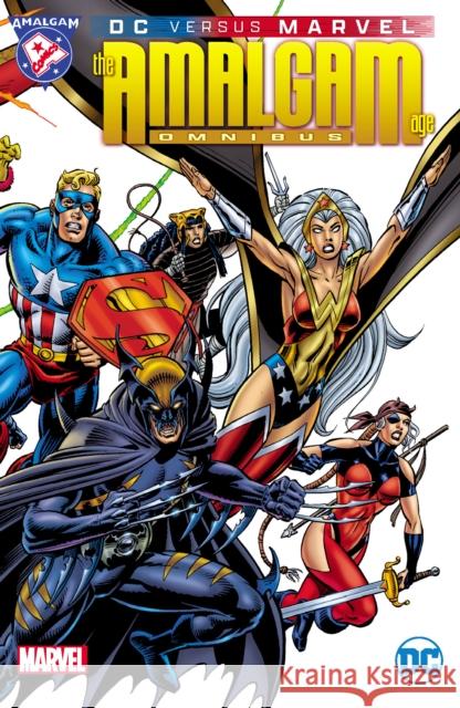 DC Versus Marvel: The Amalgam Age Omnibus Dan Jurgens 9781779523266