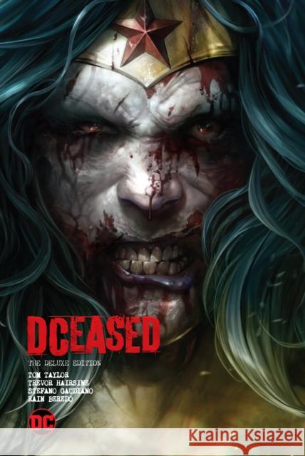 DCeased: The Deluxe Edition Tom Taylor 9781779523358 DC Comics