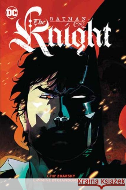 Batman: The Knight Vol. 1 Carmine Di GIandomenico 9781779525079 DC Comics