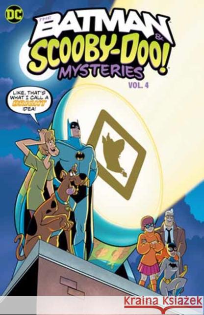 The Batman & Scooby-Doo Mysteries Vol. 4 Sholly Fish Matthew Cody Amanda Deibert 9781779525215