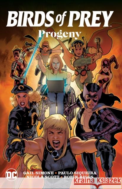 Birds of Prey: Progeny Paolo Siquiera 9781779525765 DC Comics