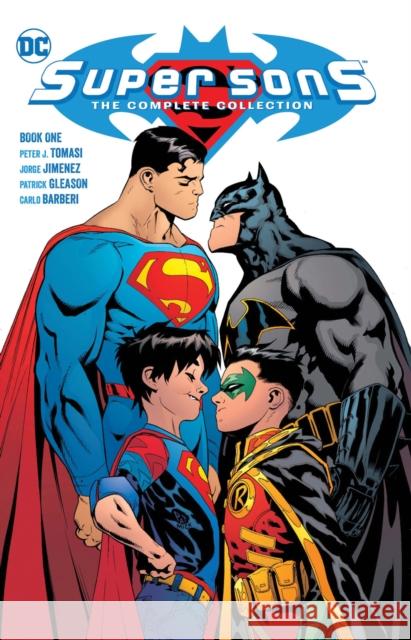 Super Sons: The Complete Collection Book One Peter J. Tomasi 9781779525963