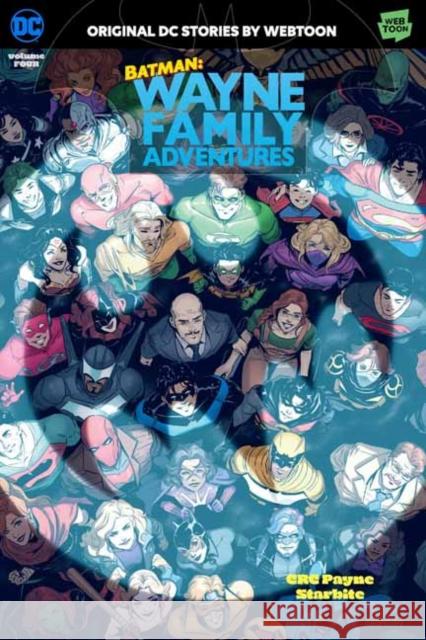 Batman: Wayne Family Adventures Volume Four StarBite 9781779526915 DC Comics